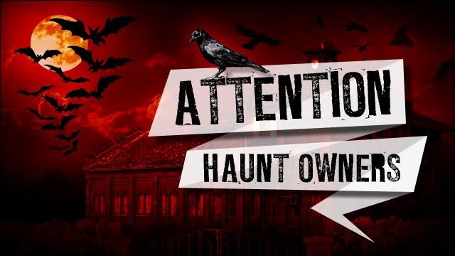 Attention Montgomery Haunt Owners